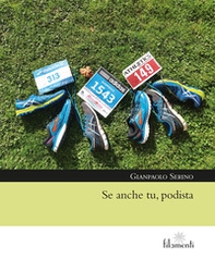 Se anche tu, podista - Librerie.coop