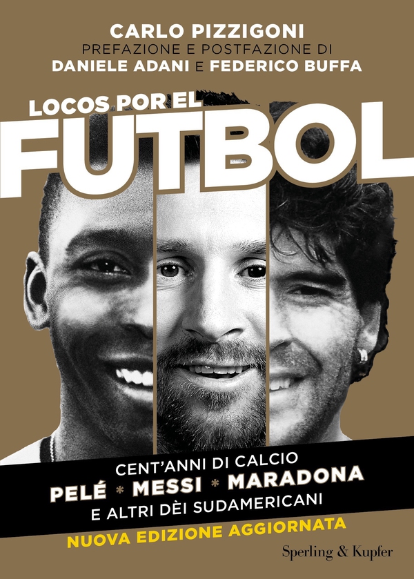 Locos por el futbol - Librerie.coop Locos por el futbol - Librerie.coop