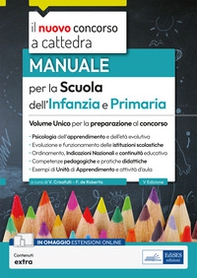 Volume unico per la scuola dell'infanzia e primaria 2023-2024. Manuale per la preparazione alle prove del concorso e per l'esercizio della professione - Librerie.coop