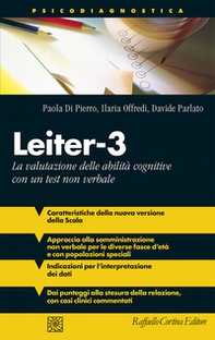 Leiter-3. La valutazione delle abilità cognitive con un test non verbale - Librerie.coop Leiter-3. La valutazione delle abilità cognitive con un test non verbale - Librerie.coop