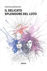 Il delicato splendore del loto - Librerie.coop