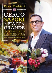 Cerco sapori in piazza Grande - Librerie.coop