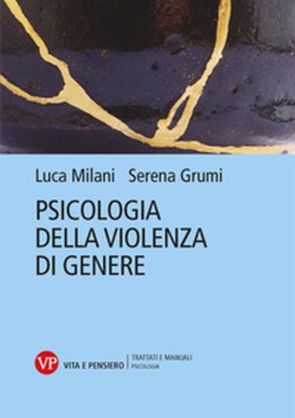 Psicologia della violenza di genere - Librerie.coop Psicologia della violenza di genere - Librerie.coop