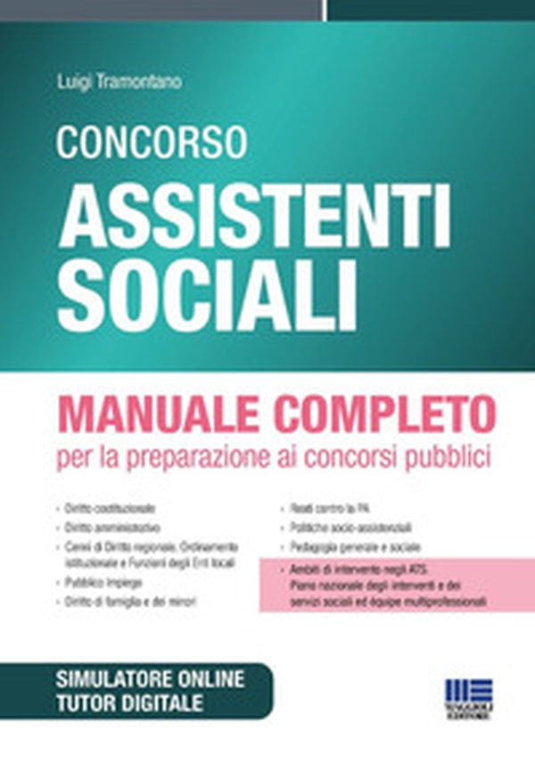 Concorso assistenti sociali. Manuale completo per la preparazione ai concorsi pubblici - Librerie.coop