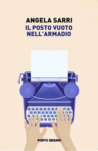 Il posto vuoto nell'armadio - Librerie.coop