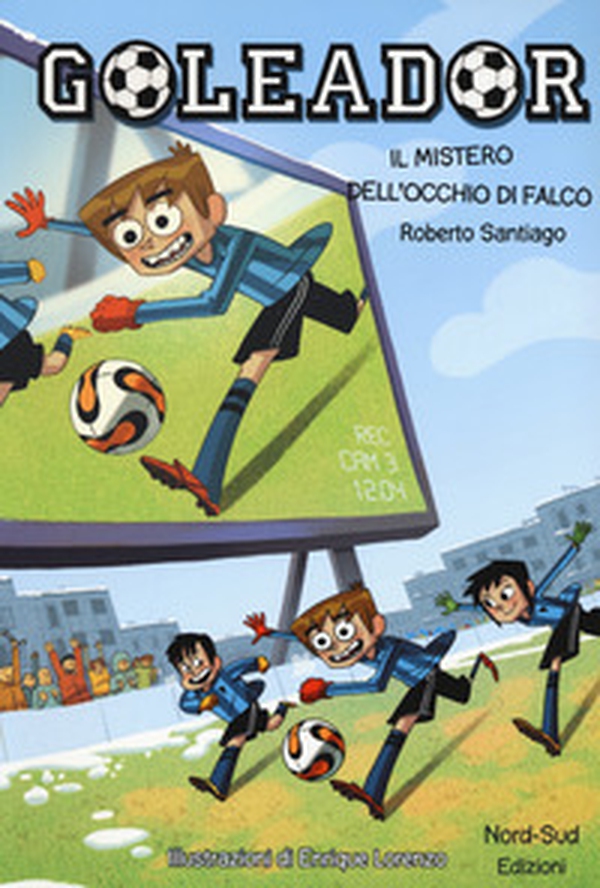 Il mistero dell'occhio di falco. Goleador - Librerie.coop Il mistero dell'occhio di falco. Goleador - Librerie.coop