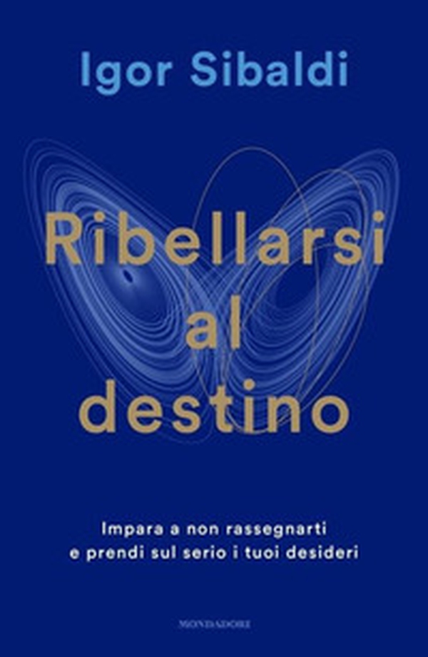 Ribellarsi al destino. Impara a non rassegnarti e prendi sul serio i tuoi desideri - Librerie.coop Ribellarsi al destino. Impara a non rassegnarti e prendi sul serio i tuoi desideri - Librerie.coop