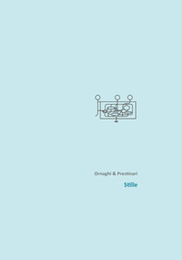 Ornaghi & Prestinari. Stille. Catalogo della mostra (Santa Croce sull'Arno, 18 novembre 2017-14 gennaio 2018). Ediz. italiana e inglese - Librerie.coop Ornaghi & Prestinari. Stille. Catalogo della mostra (Santa Croce sull'Arno, 18 novembre 2017-14 gennaio 2018). Ediz. italiana e inglese - Librerie.coop