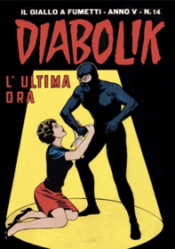 Diabolik 64. L'ultima ora - Librerie.coop