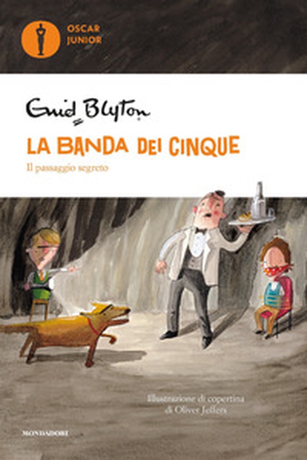 Il passaggio segreto. La banda dei cinque - Vol. 4 - Librerie.coop Il passaggio segreto. La banda dei cinque - Vol. 4 - Librerie.coop