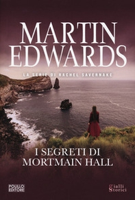 I segreti di Mortmain Hall - Librerie.coop
