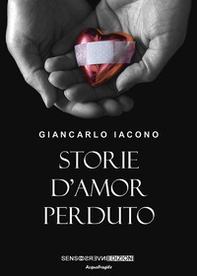 Storie d'amor perduto - Librerie.coop Storie d'amor perduto - Librerie.coop