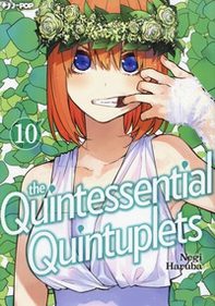 The quintessential quintuplets - Vol. 10 - Librerie.coop
