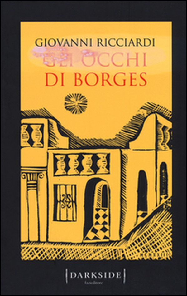 Gli occhi di Borges. La settima indagine del commissario Ponzetti - Librerie.coop Gli occhi di Borges. La settima indagine del commissario Ponzetti - Librerie.coop