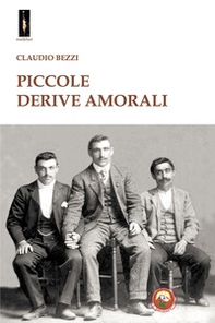 Piccole derive amorali - Librerie.coop