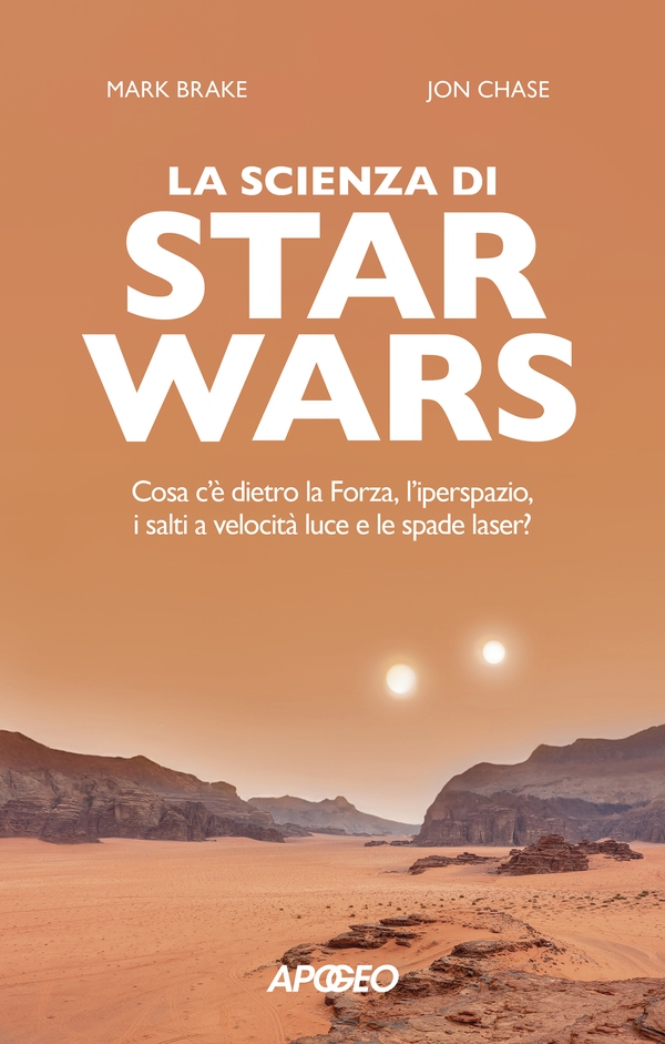 La scienza di Star Wars - Librerie.coop La scienza di Star Wars - Librerie.coop