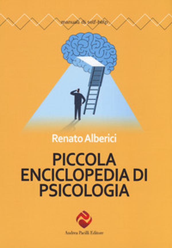 Piccola enciclopedia di psicologia - Librerie.coop Piccola enciclopedia di psicologia - Librerie.coop