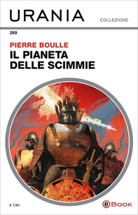 Il pianeta delle scimmie (Urania) - Librerie.coop