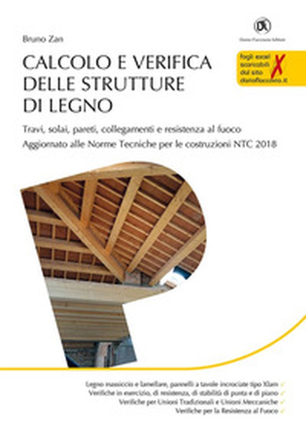 Calcolo e verifica delle strutture di legno - Librerie.coop Calcolo e verifica delle strutture di legno - Librerie.coop