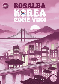 Korea come vuoi - Librerie.coop Korea come vuoi - Librerie.coop