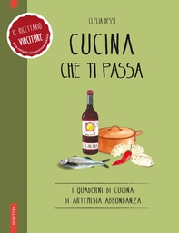 Cucina che ti passa - Librerie.coop Cucina che ti passa - Librerie.coop