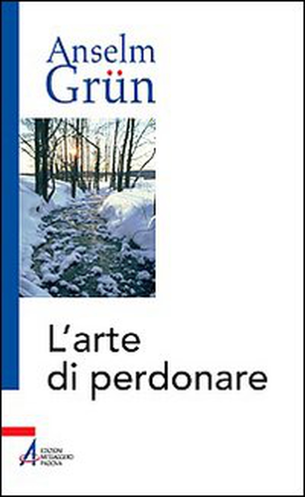 L'arte di perdonare - Librerie.coop L'arte di perdonare - Librerie.coop
