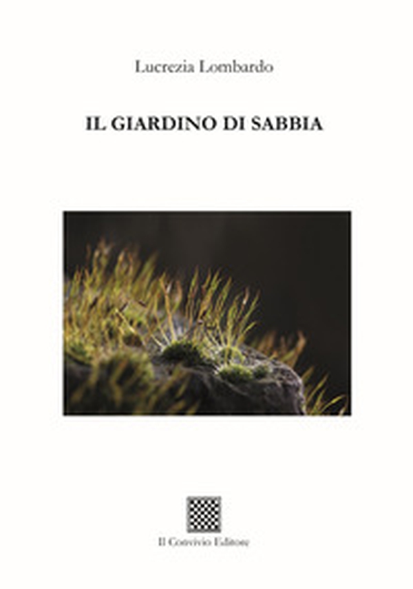 Il giardino di sabbia - Librerie.coop Il giardino di sabbia - Librerie.coop
