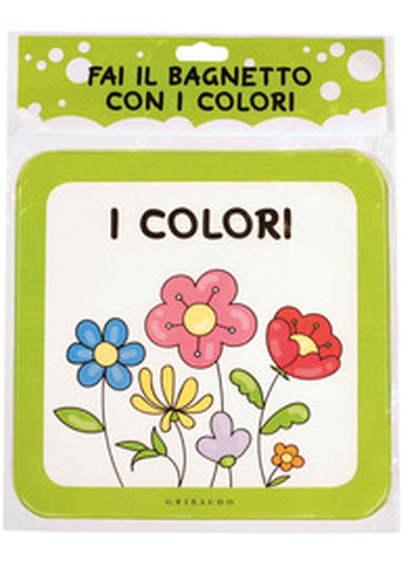 Fai il bagnetto con i colori - Librerie.coop Fai il bagnetto con i colori - Librerie.coop