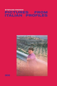 Pictures from italian profiles. Ediz. italiana - Librerie.coop