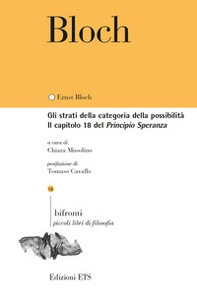 Gli strati della categoria della possibilità. Il capitolo 18 del Principio Speranza. Testo tedesco a fronte - Librerie.coop