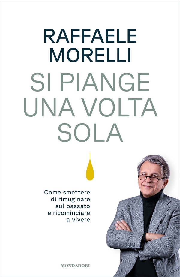 Si piange una volta sola - Librerie.coop Si piange una volta sola - Librerie.coop