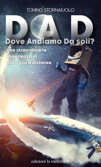 DAD Dove Andiamo Da soli? - Librerie.coop