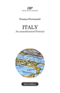 Italy. An unauthorized portrait - Librerie.coop