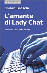 L'amante di lady Chat - Librerie.coop