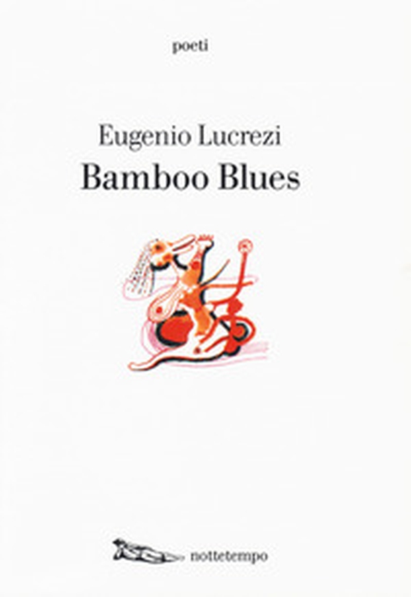 Bamboo blues - Librerie.coop Bamboo blues - Librerie.coop