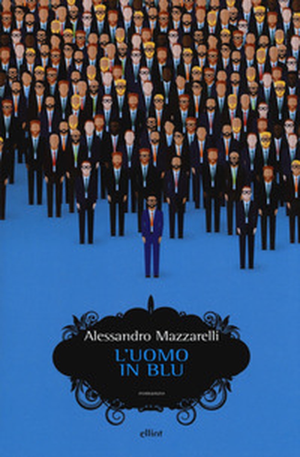 L'uomo in blu - Librerie.coop L'uomo in blu - Librerie.coop