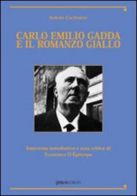 Carlo Emilio Gadda e il romanzo giallo - Librerie.coop