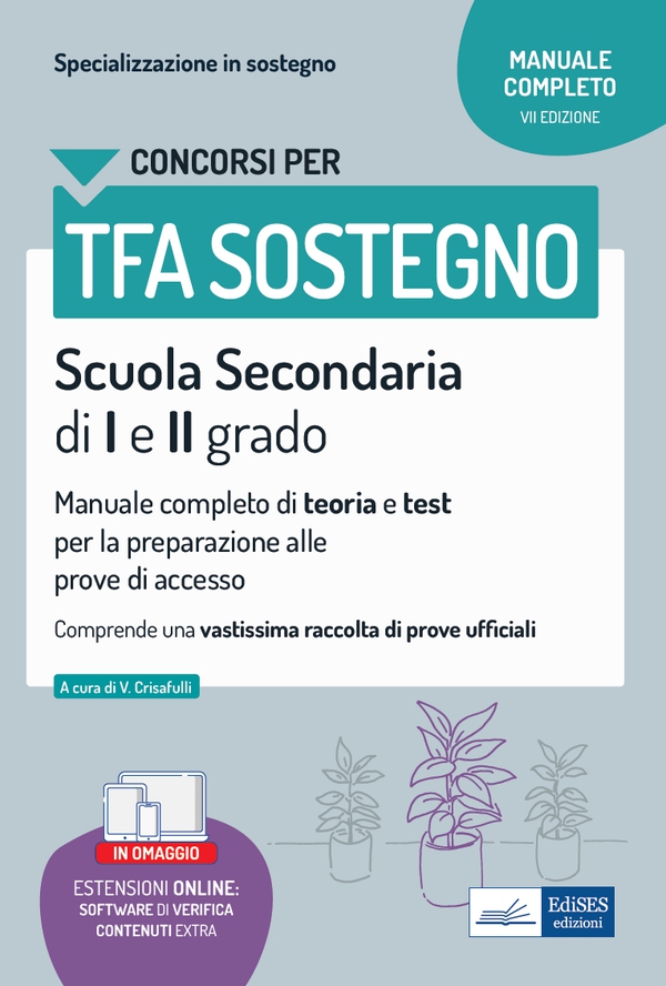Concorsi TFA sostegno nella scuola
Secondaria di I e II grado - Librerie.coop Concorsi TFA sostegno nella scuola
Secondaria di I e II grado - Librerie.coop