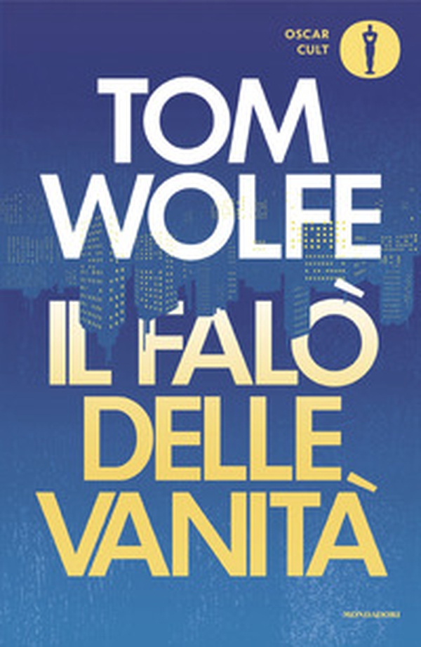 Il falò delle vanità - Librerie.coop Il falò delle vanità - Librerie.coop