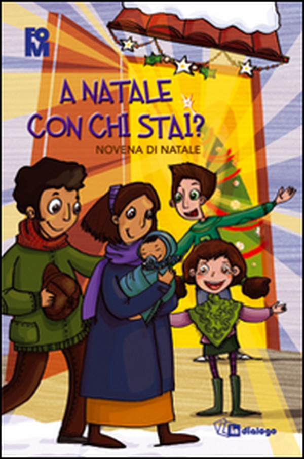 A Natale con chi stai? Novena di Natale - Librerie.coop A Natale con chi stai? Novena di Natale - Librerie.coop