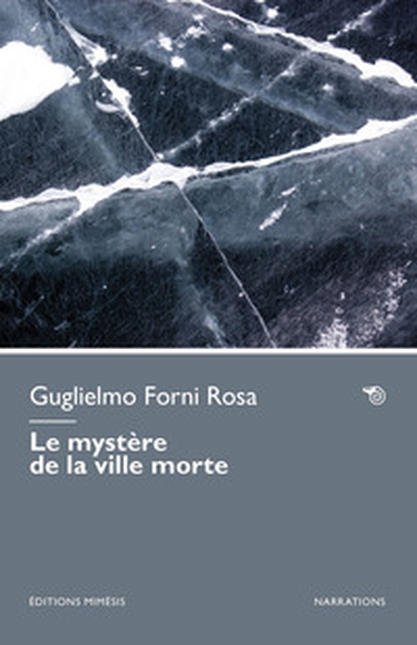 Le mystère de la ville morte - Librerie.coop