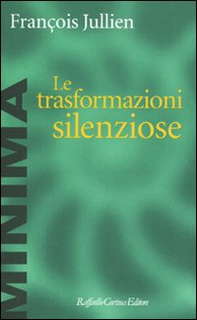 Le trasformazioni silenziose - Librerie.coop