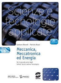 Scienze e tecnologie applicate - Meccanica, Meccatronica ed Energia - Librerie.coop