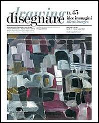 Disegnare. Idee, immagini. Ediz. italiana e inglese - Vol. 45 - Librerie.coop Disegnare. Idee, immagini. Ediz. italiana e inglese - Vol. 45 - Librerie.coop