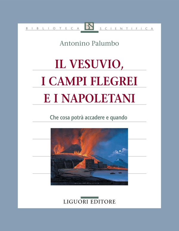 Il Vesuvio, i Campi Flegrei e i Napoletani - Librerie.coop Il Vesuvio, i Campi Flegrei e i Napoletani - Librerie.coop