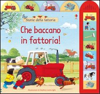 Che baccano in fattoria! - Librerie.coop