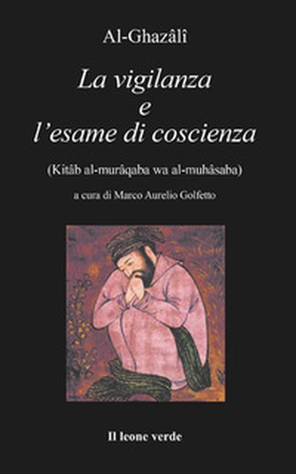 La vigilanza e l'esame di coscienza - Librerie.coop La vigilanza e l'esame di coscienza - Librerie.coop