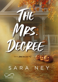 The mrs. Degree. Amori per caso - Vol. 2 - Librerie.coop