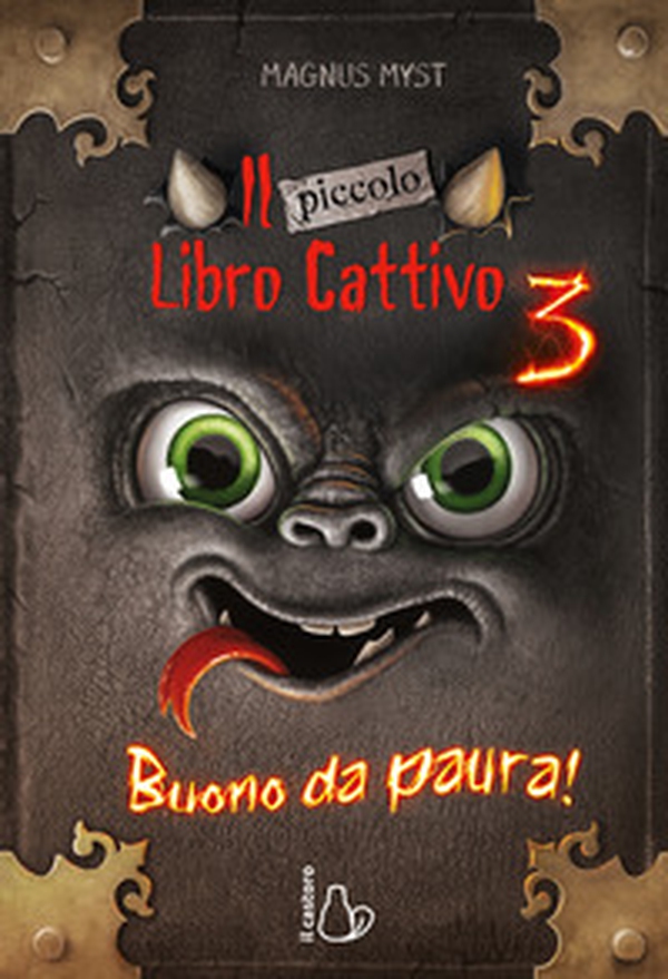 Il piccolo libro cattivo - Vol. 3 - Librerie.coop Il piccolo libro cattivo - Vol. 3 - Librerie.coop