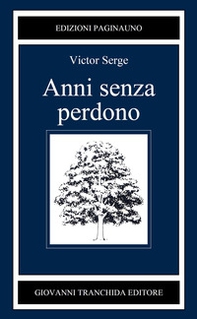 Anni senza perdono - Librerie.coop Anni senza perdono - Librerie.coop